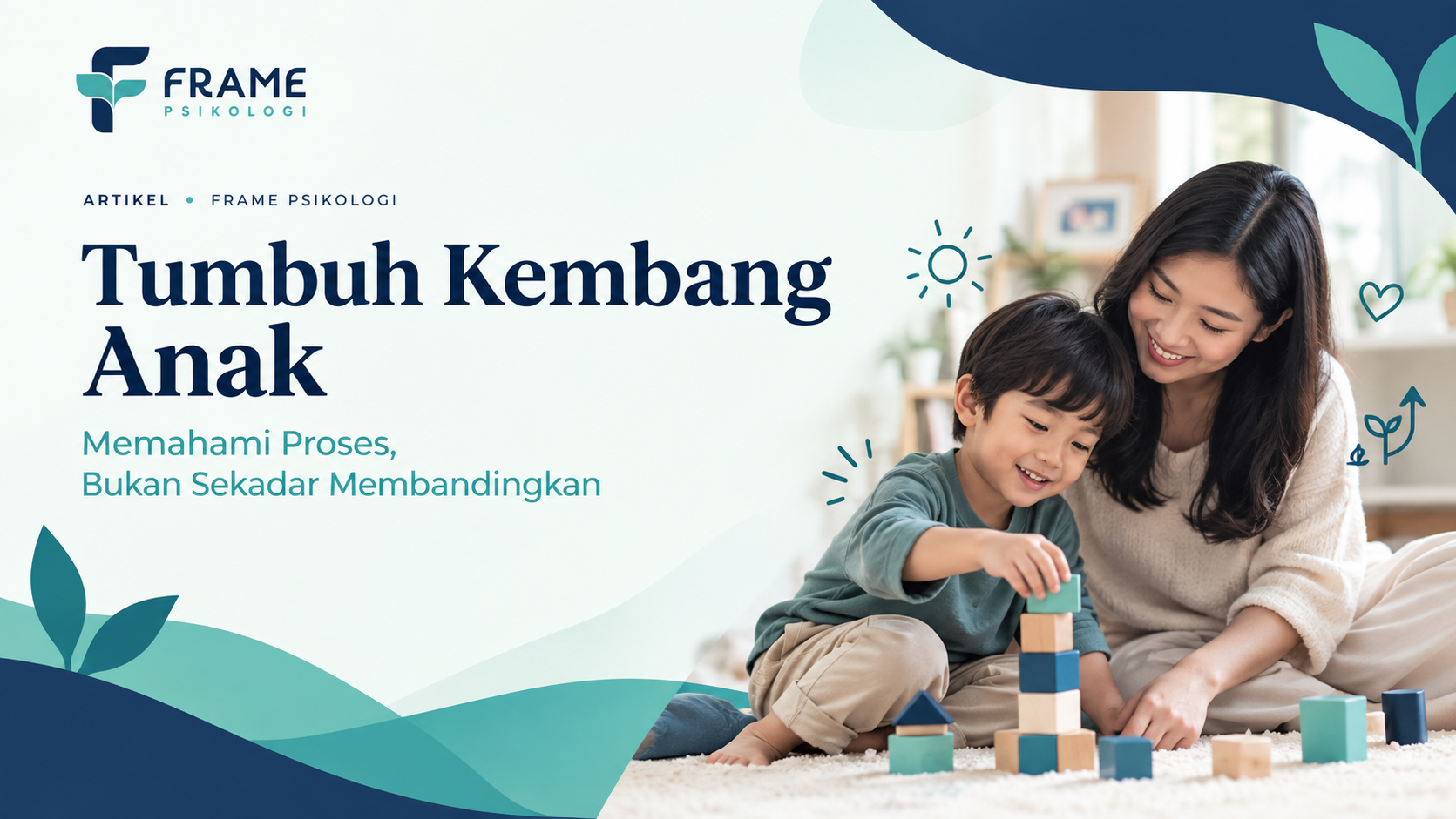 Tumbuh Kembang Anak: Memahami Proses, Bukan Sekadar Membandingkan